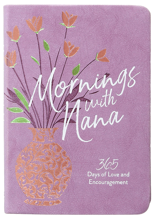Mornings With Nana