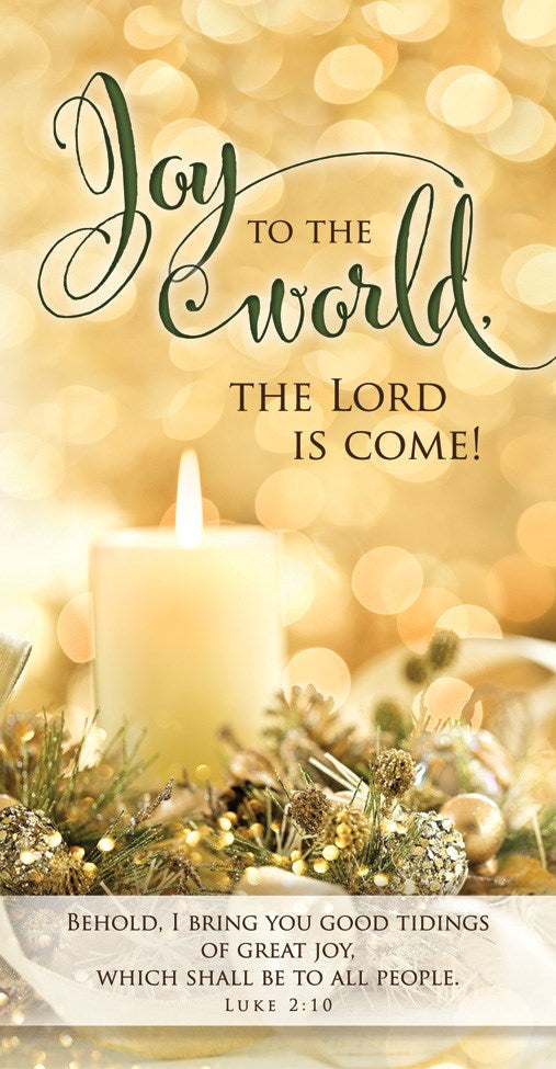 Offering Envelope-Joy To The World  The Lord Is Come! (Luke 2:10  KJV) (Pack Of 100)