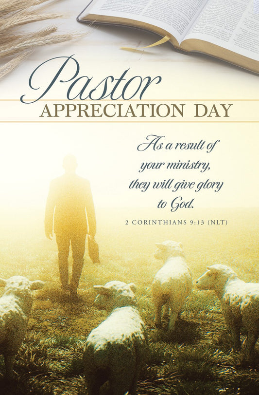 Bulletin-Pastor Appreciation Day (II Corinthians 9:13 NLT) (Pack Of 100)