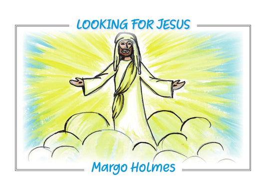 Looking For Jesus