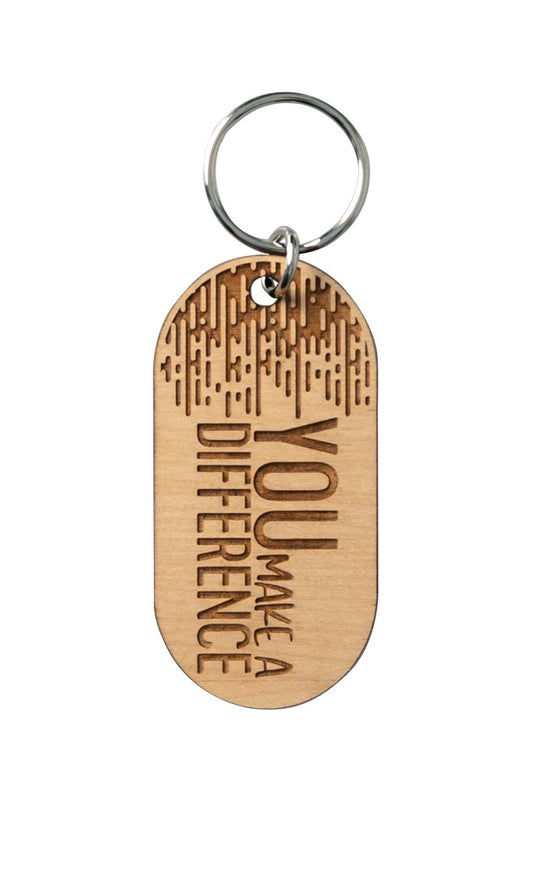 Lasered Keychain-You Make A Difference