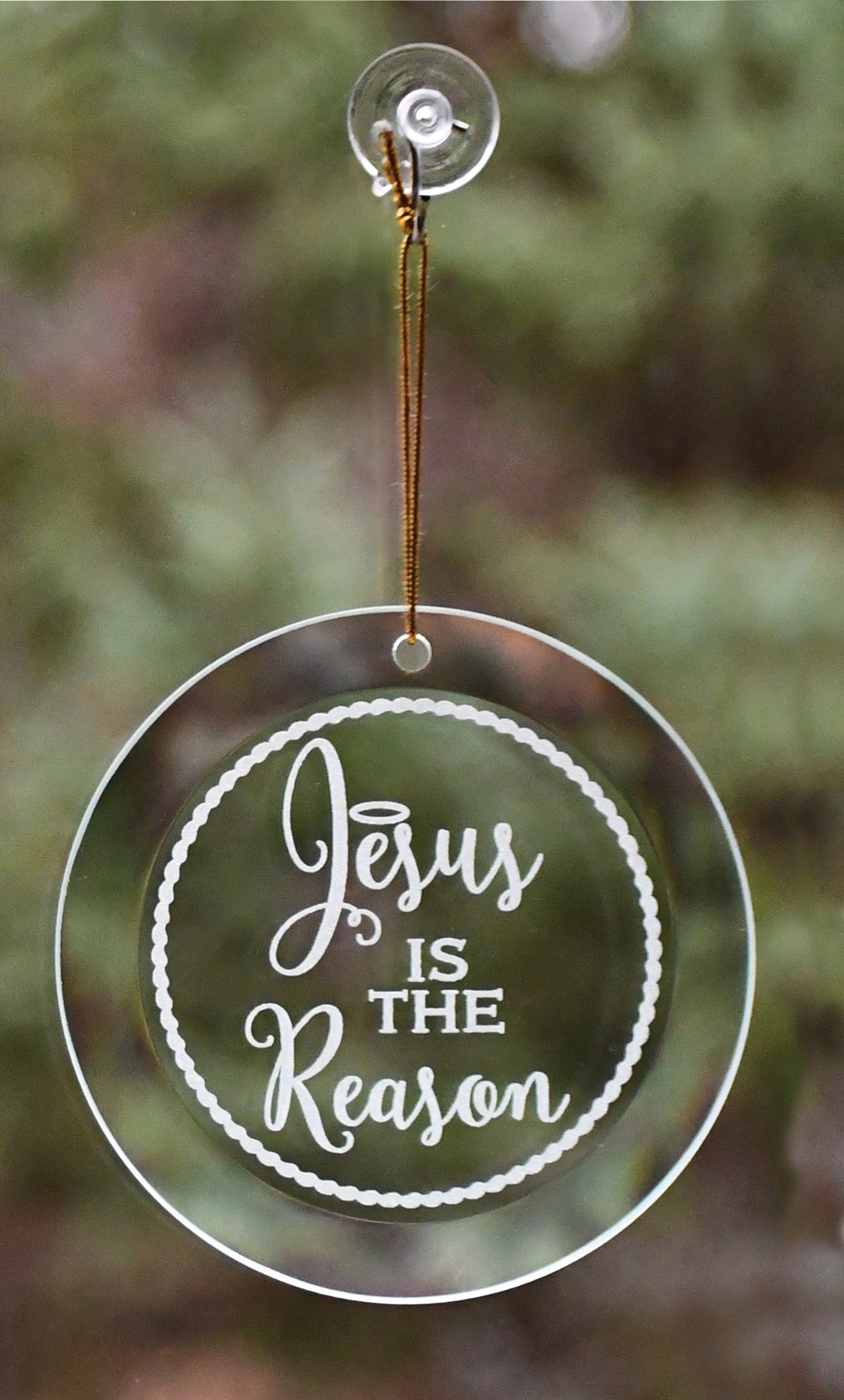 Ornament-Jesus Is The Reason (4" x 4")