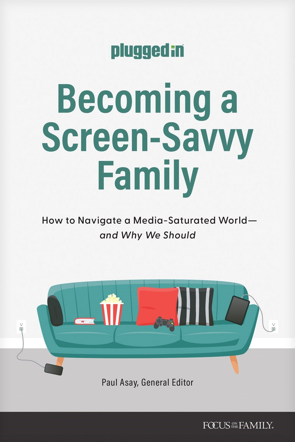 Becoming A Screen-Savvy Family