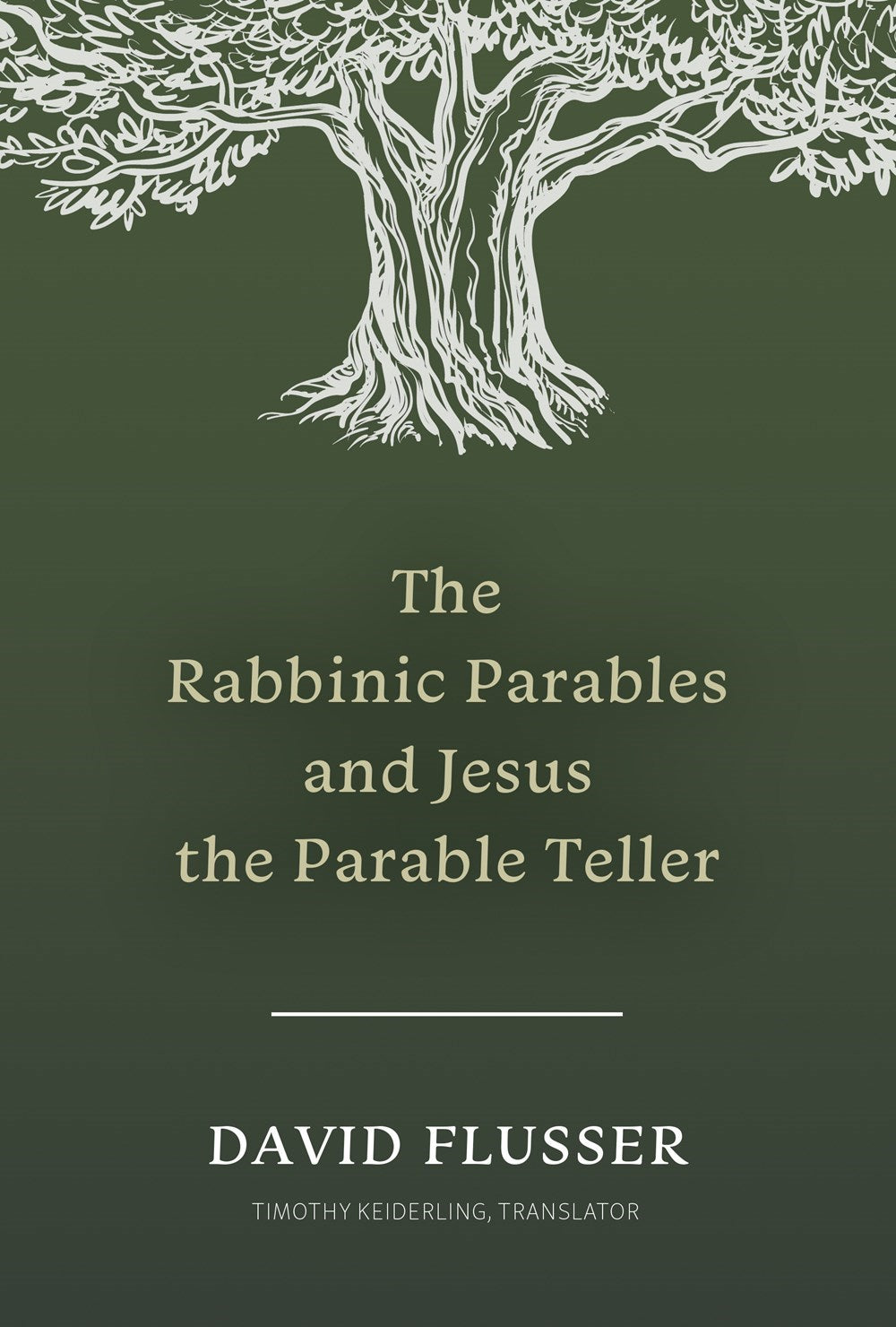 The Rabbinic Parables And Jesus The Parable Teller