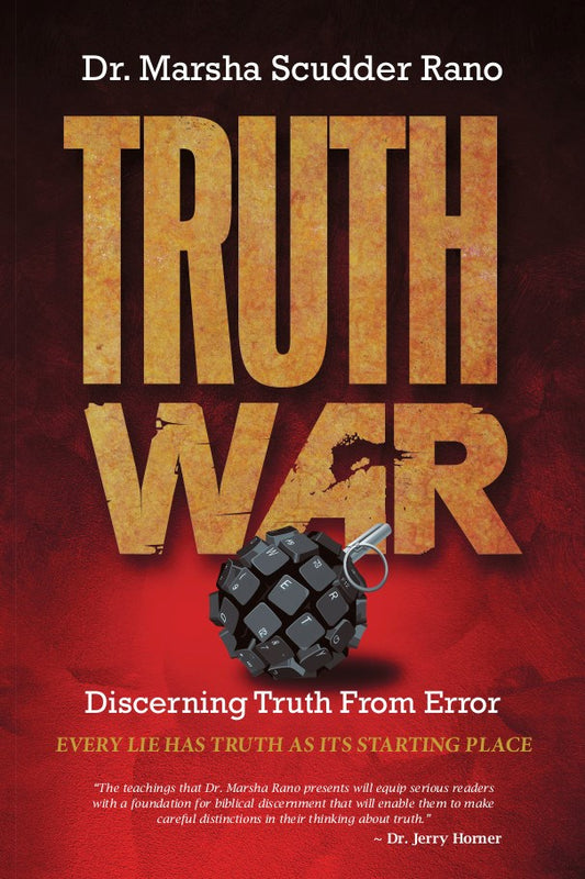 Truth War: Discerning Truth From Error