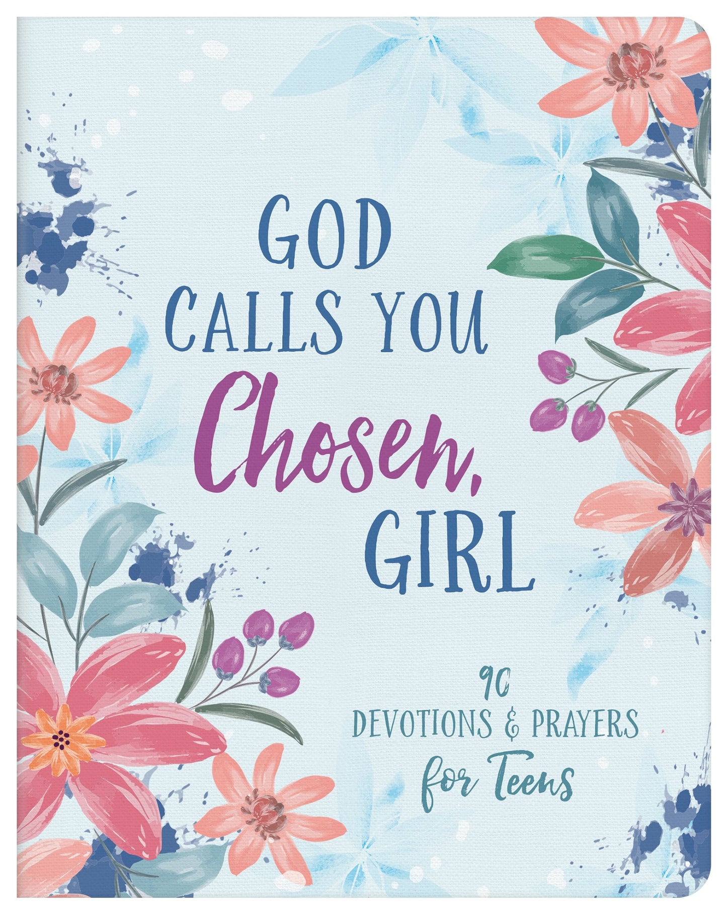 God Calls You Chosen  Girl