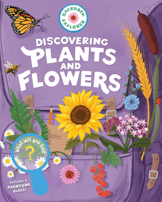 Backpack Explorer: Discovering Plants And Flowers