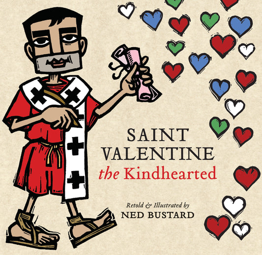 Saint Valentine The Kindhearted