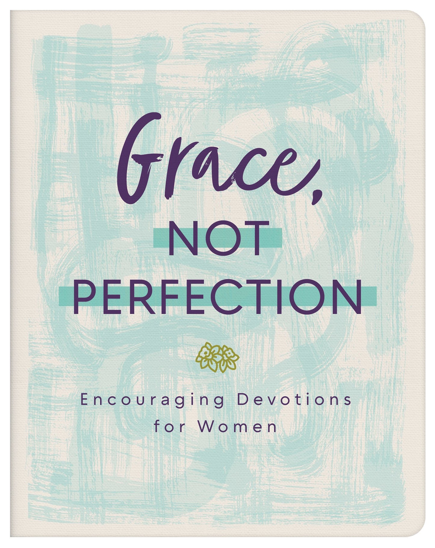 Grace  Not Perfection