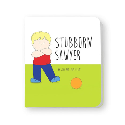 Stubborn Sawyer