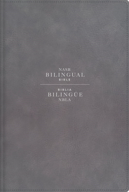 Span-NASB/NBLA Bilingual Bible (Comfort Print) (Biblia Bilingue)-Grey Leathersoft