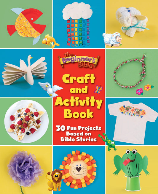 The Beginner's Bible Craft And Activity Book
