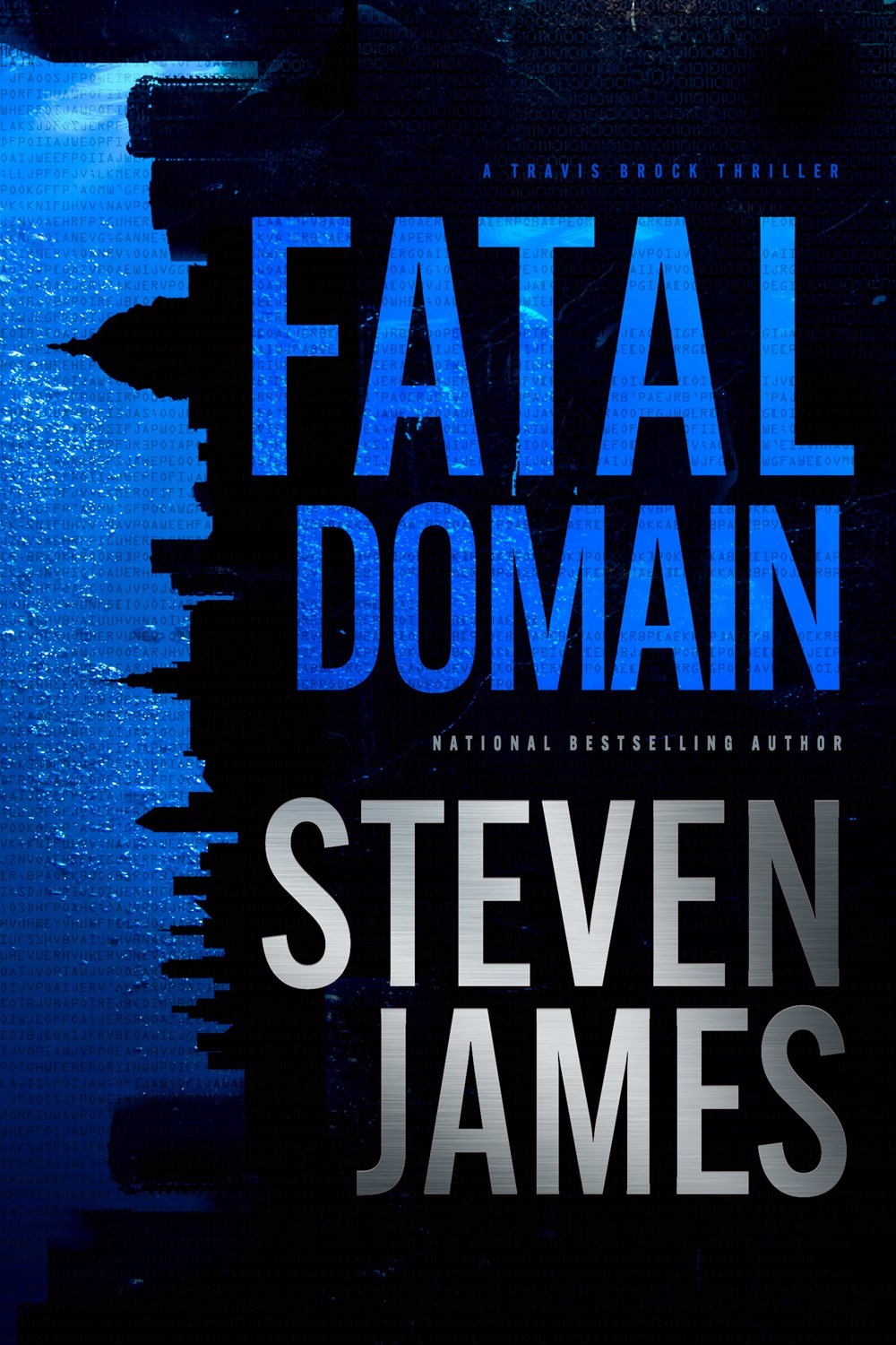 Fatal Domain (A Travis Brock Thriller)-Hardcover
