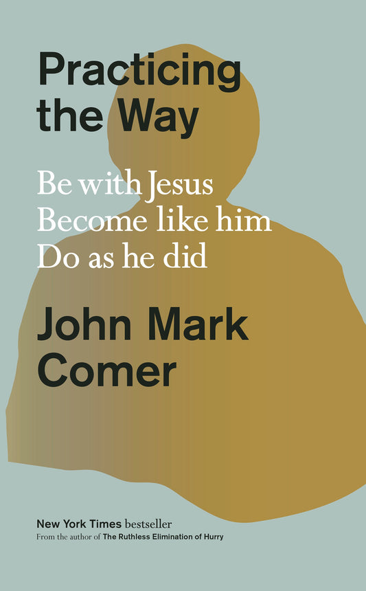 Practicing The Way-Hardcover