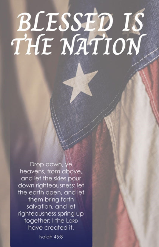 Bulletin-Let Righteousness Spring/Blessed Is The Nation (Pack Of 100)