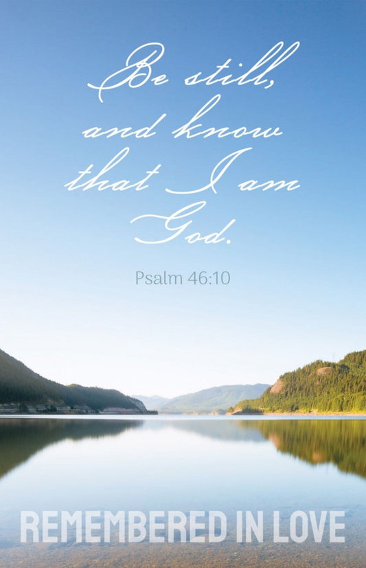 Bulletin-Remembered In Love/Be Still And Know... (Pack Of 100)