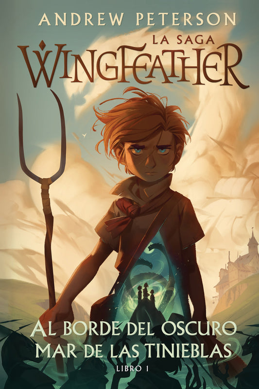La Saga Wingfeather: Al Borde Del Oscuro Mar De Las Tinieblas (On The Edge Of The Dark Sea Of Darkenss) (May 2025)