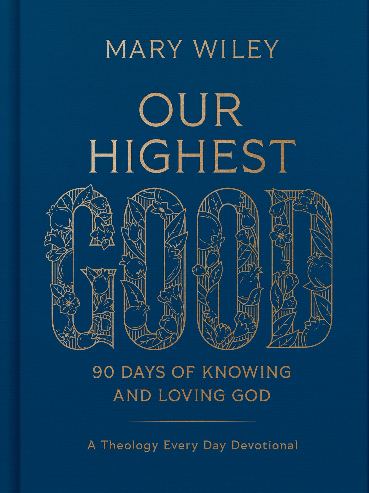 Our Highest Good
