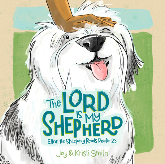 The Lord Is My Shepherd
