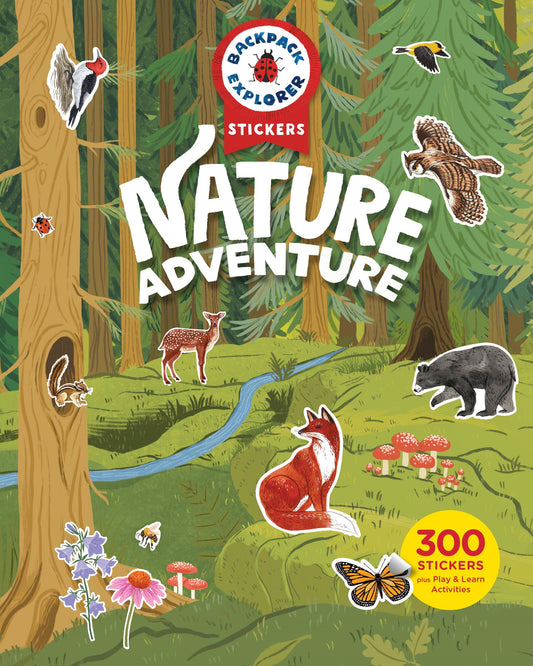 Backpack Explorer Stickers: Nature Adventure (Backpack Explorer Stickers)