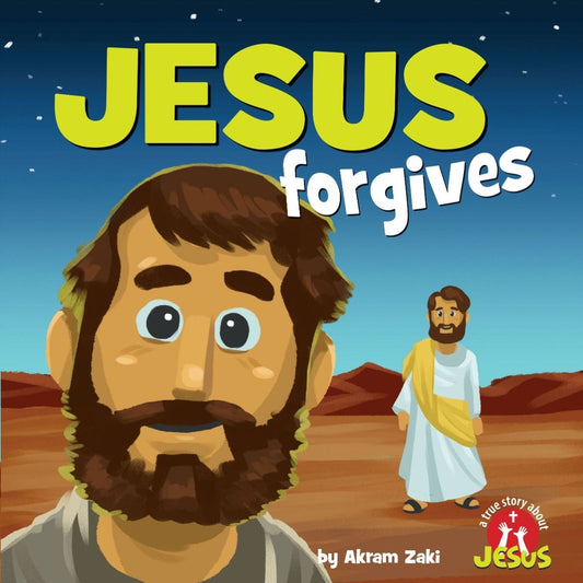 Jesus Forgives (A True Story About Jesus)