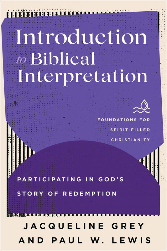 Introduction To Biblical Interpretation
