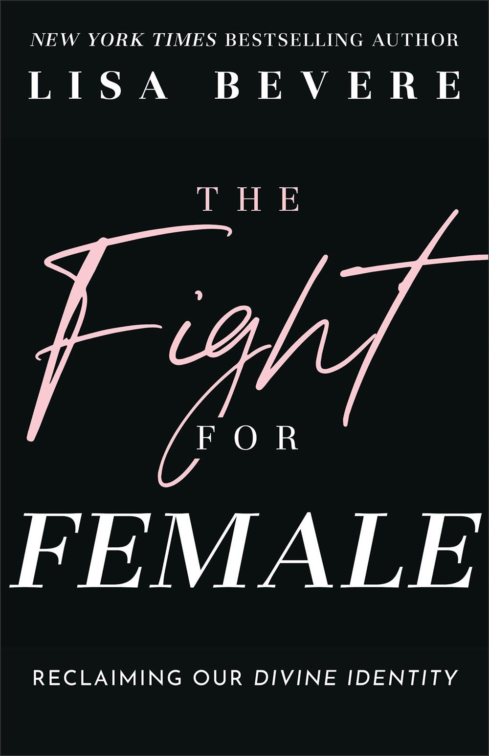 The Fight For Female