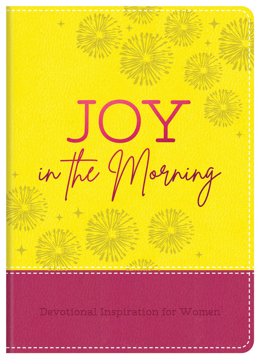 Joy In The Morning