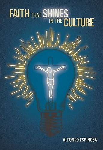 Faith That Shines In The Culture
