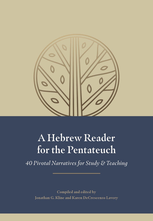 A Hebrew Reader For The Pentateuch