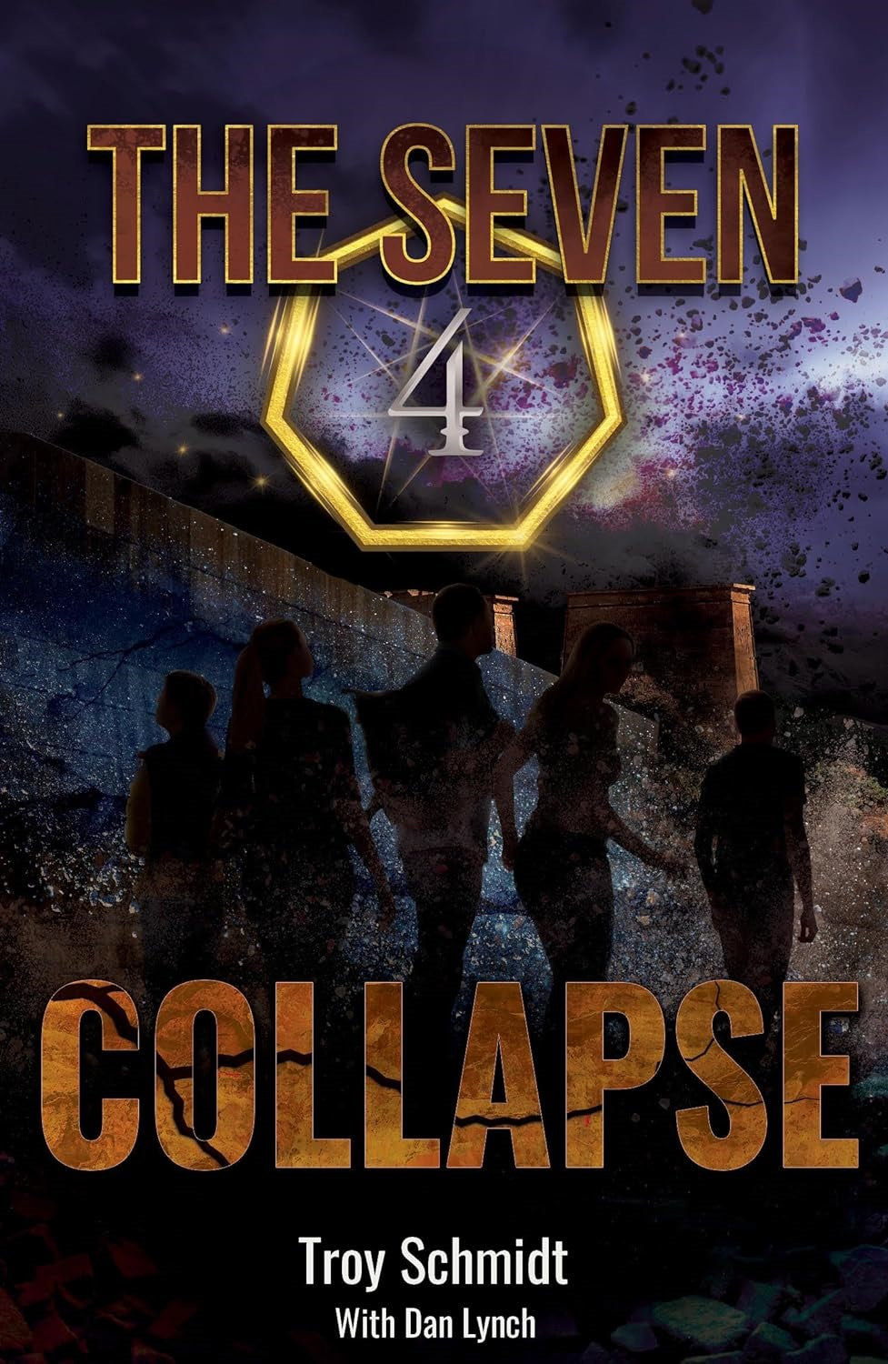 The Seven: Collapse (Book 4 In The Series)