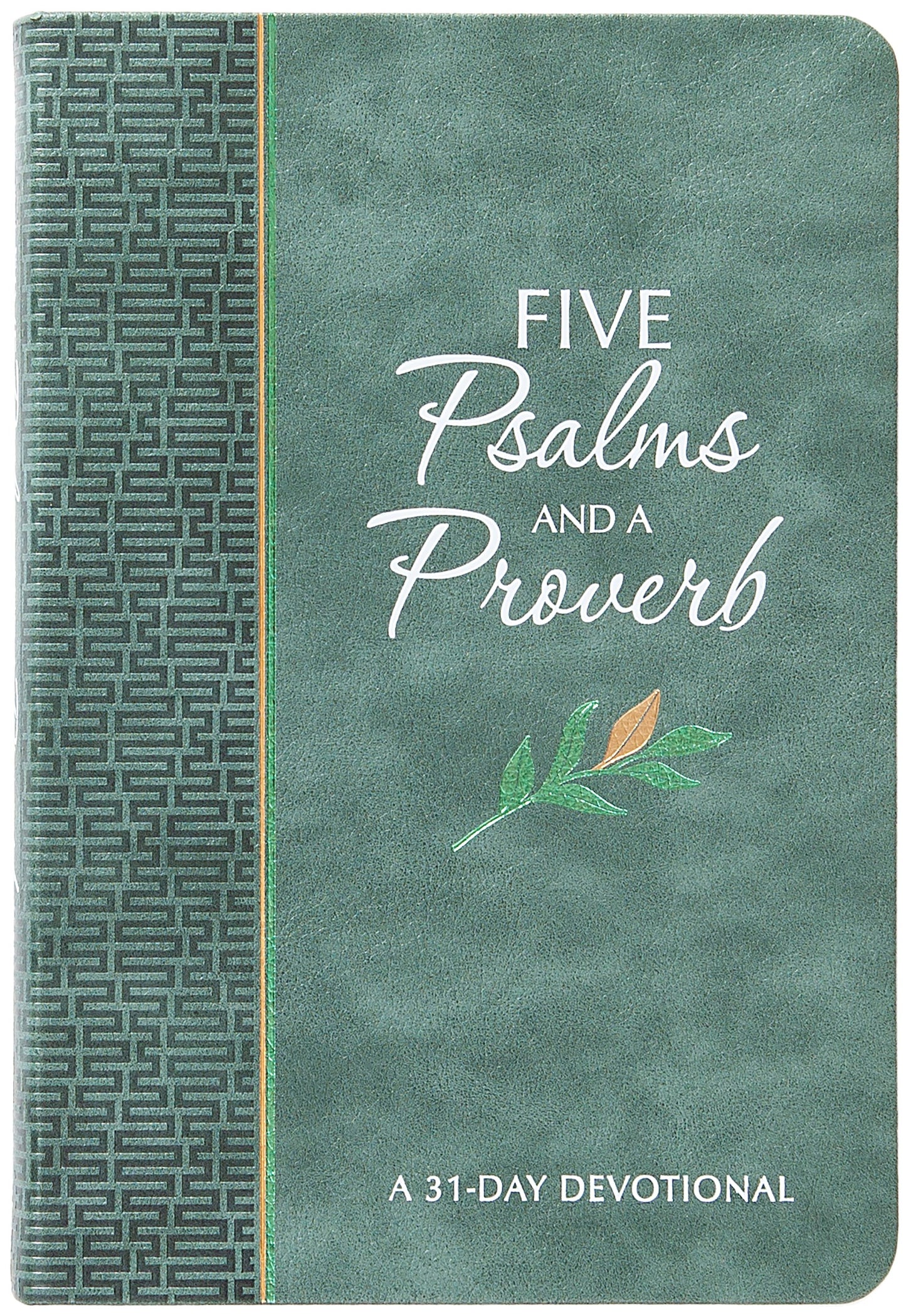 Five Psalms And A Proverb
