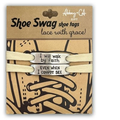 Shoe Tags-I Will Walk By Faith/Even When I Cannot Say