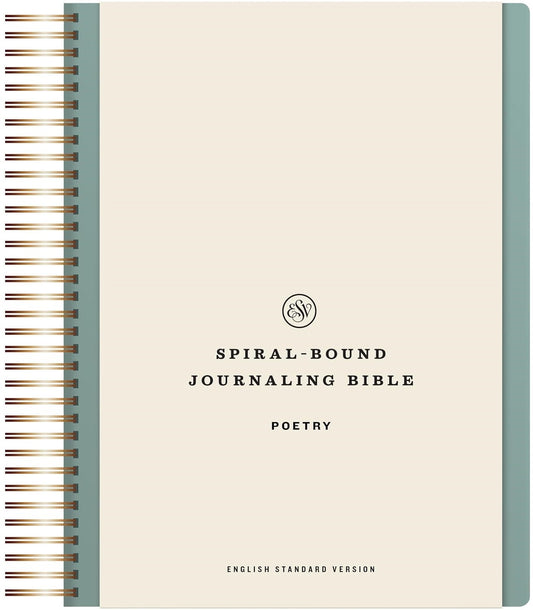 ESV Spiral-Bound Journaling Bible: Poetry-Hardcover
