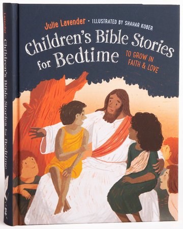 Children's Bible Stories For Bedtime-Fully Illustrated (Gift Edition)