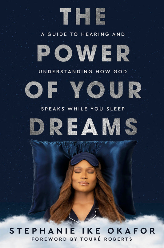 The Power Of Your Dreams