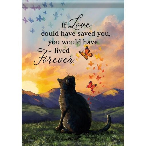 Flag-Garden-Durasoft-Live Forever Cat (12.5" x 18")