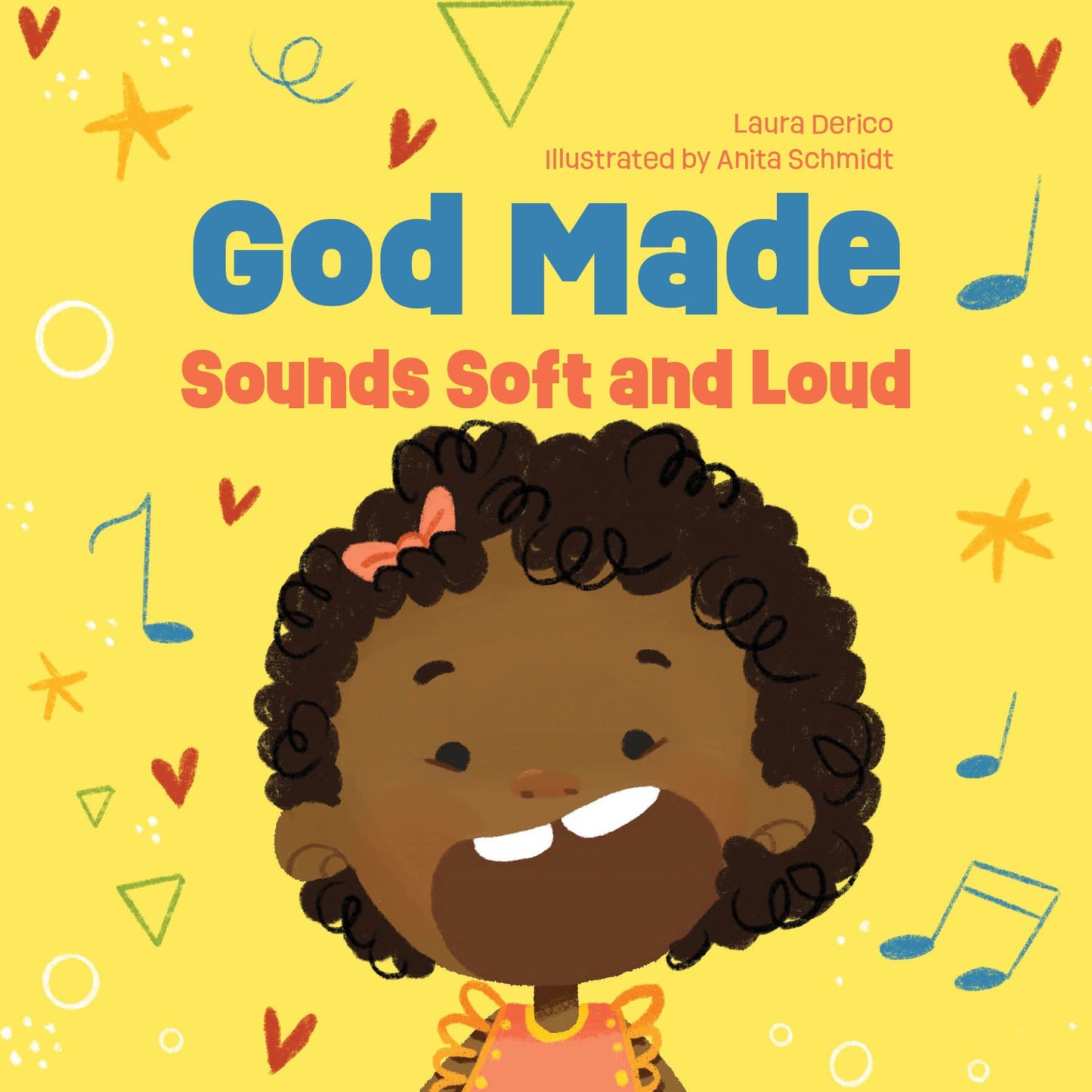 God Made Sounds Soft And Loud (God Made All Of Me)