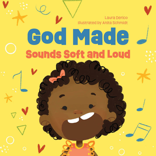 God Made Sounds Soft And Loud (God Made All Of Me)