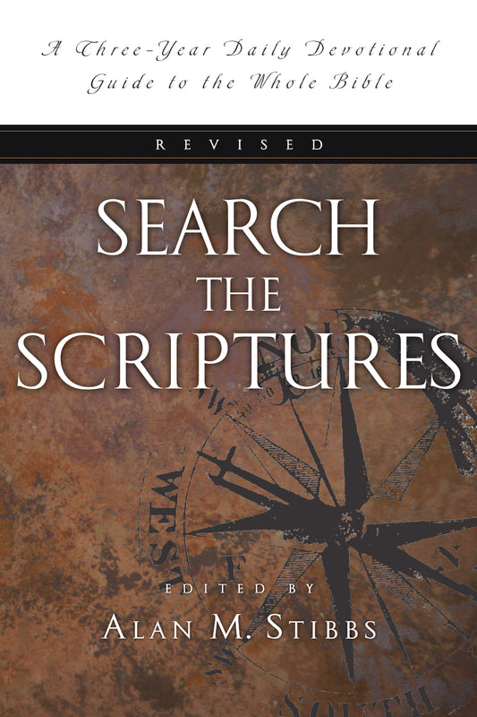 Search The Scriptures: A Three-Year Daily Devotional