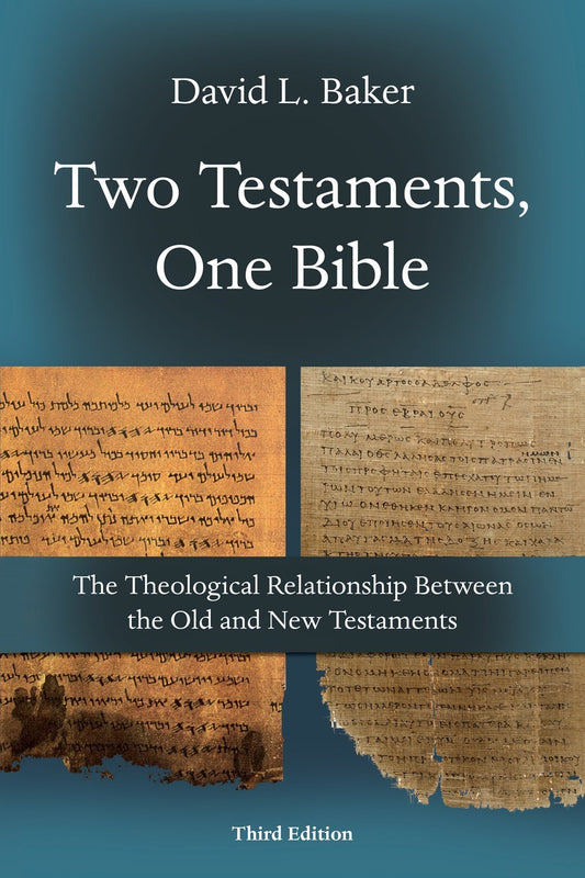 Two Testaments  One Bible