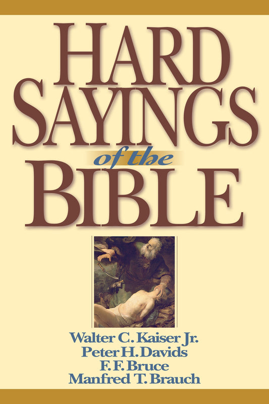 Hard Sayings Of The Bible