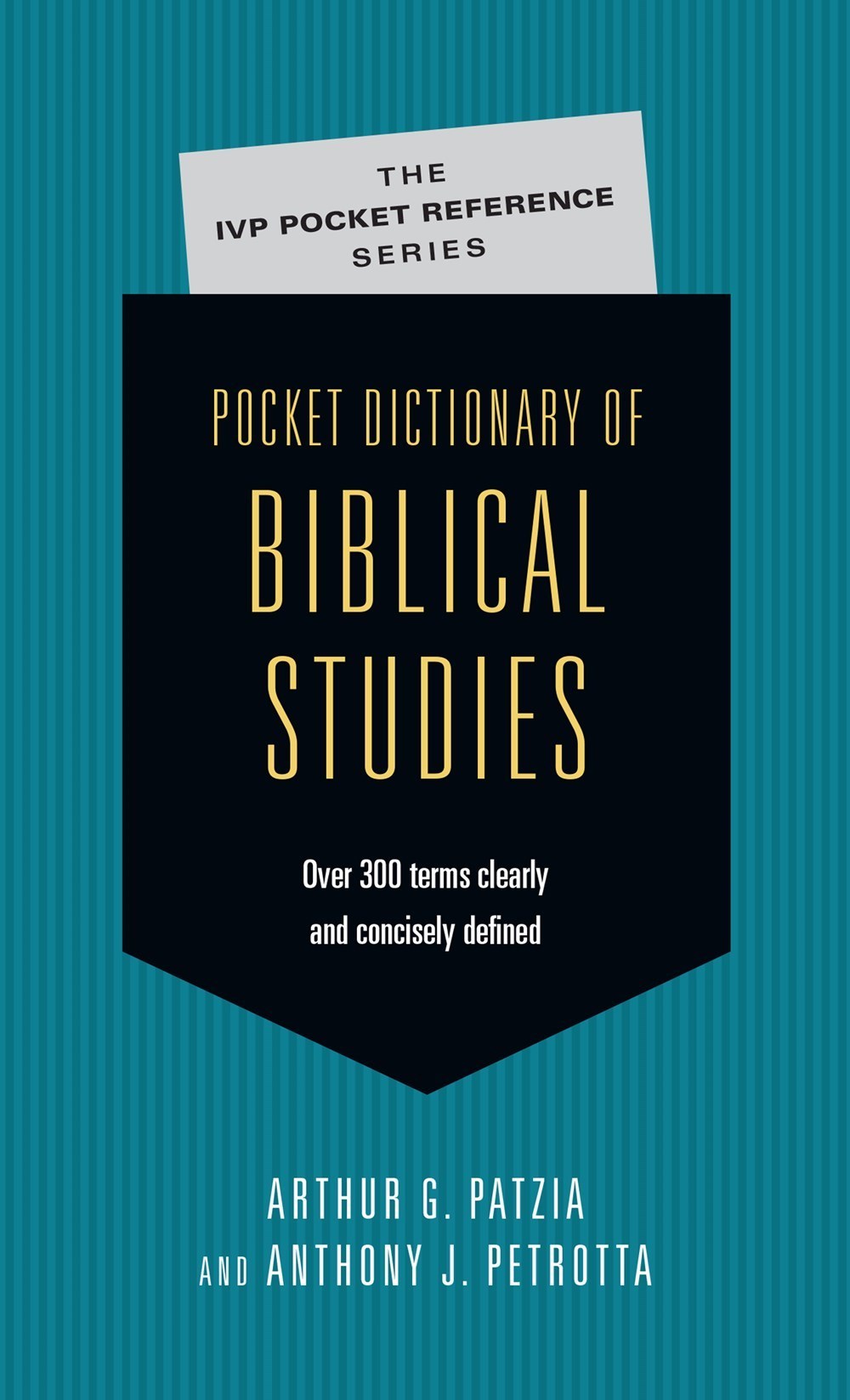 Pocket Dictionary Of Biblical Studies