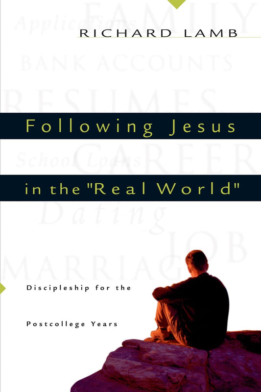 Following Jesus In The Real World