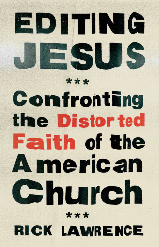 Editing Jesus