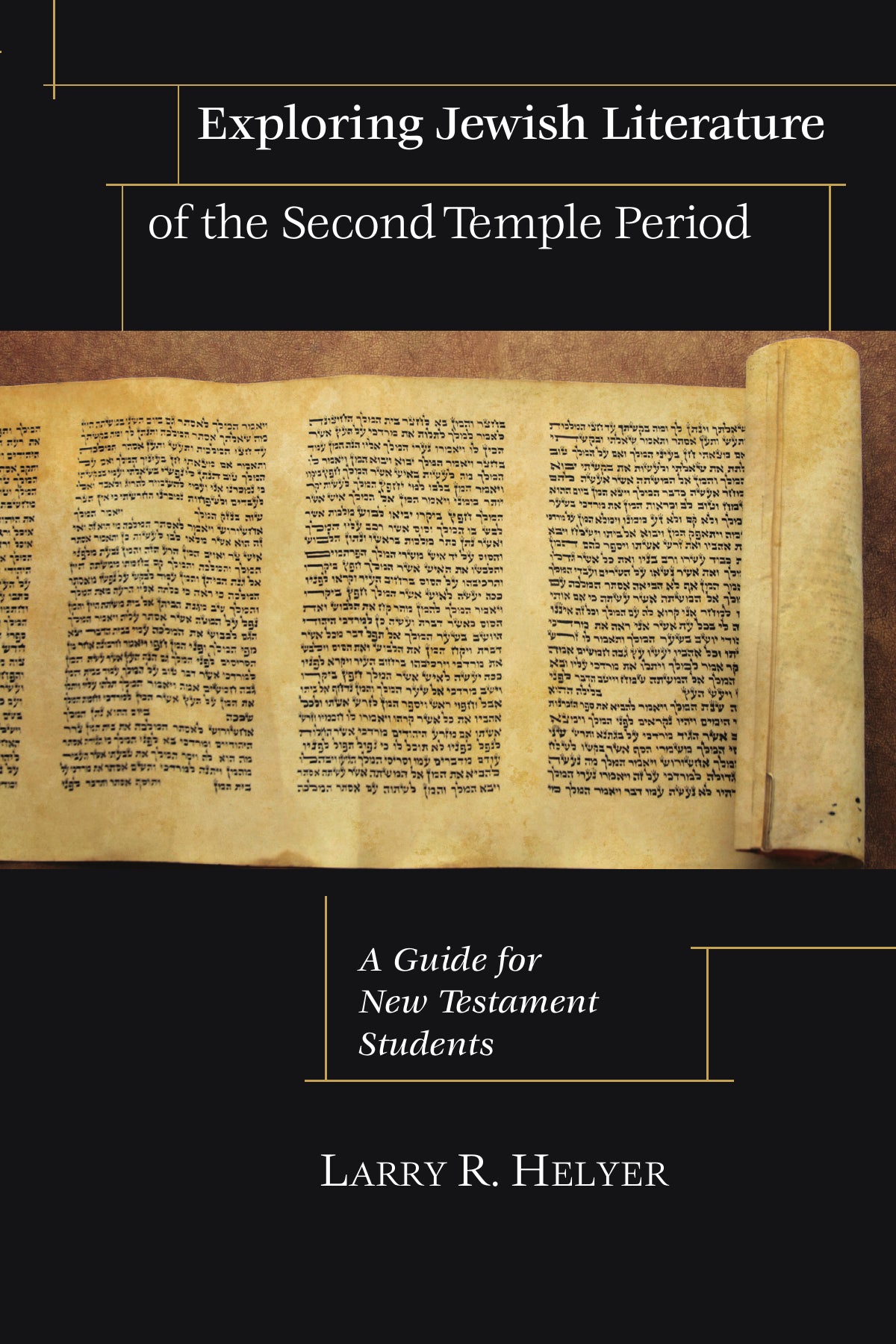 Exploring Jewish Literature Of The Second Temple Period