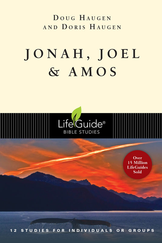 Jonah  Joel & Amos (LifeGuide Bible Study)