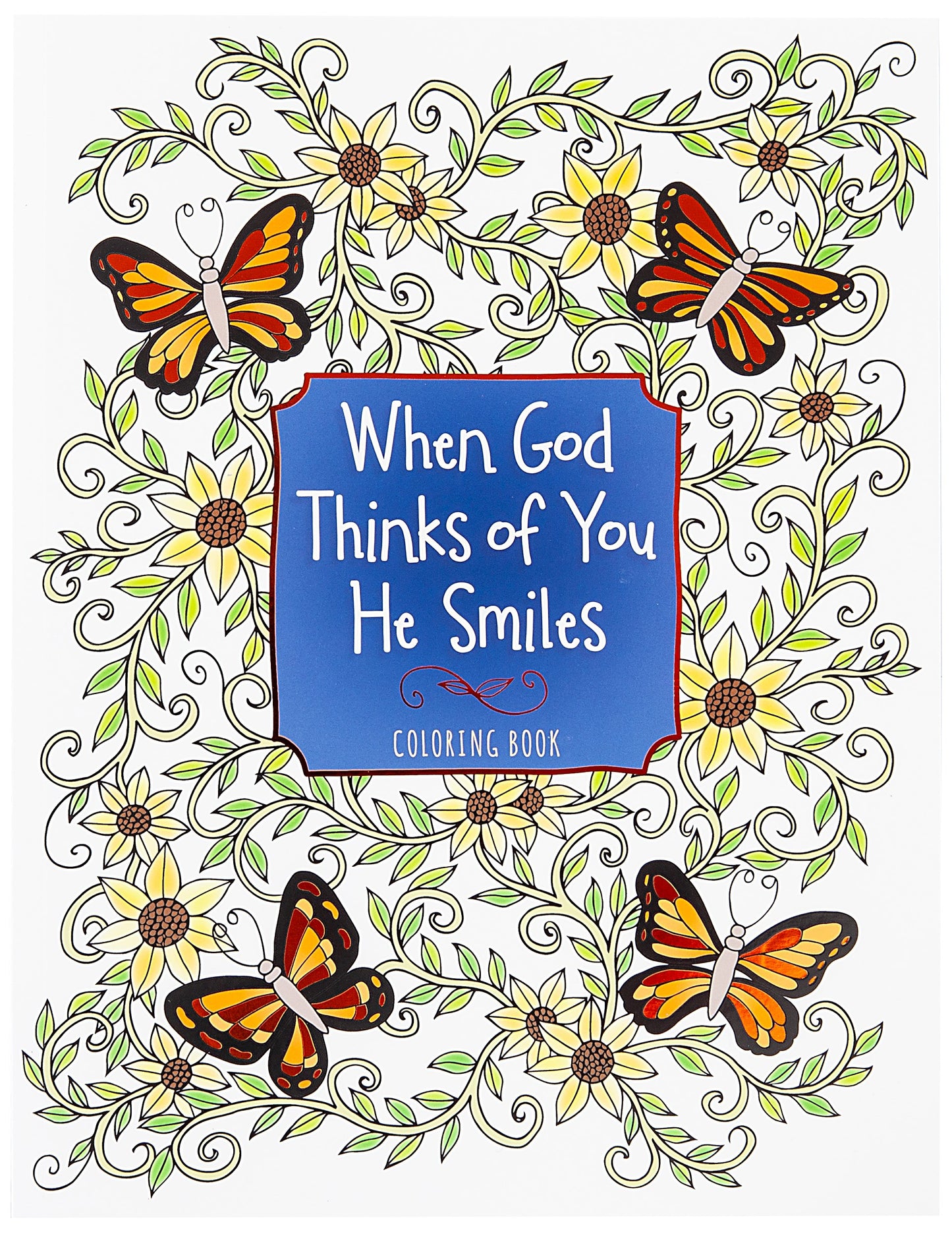 When God Thinks Of You He Smiles Coloring Book