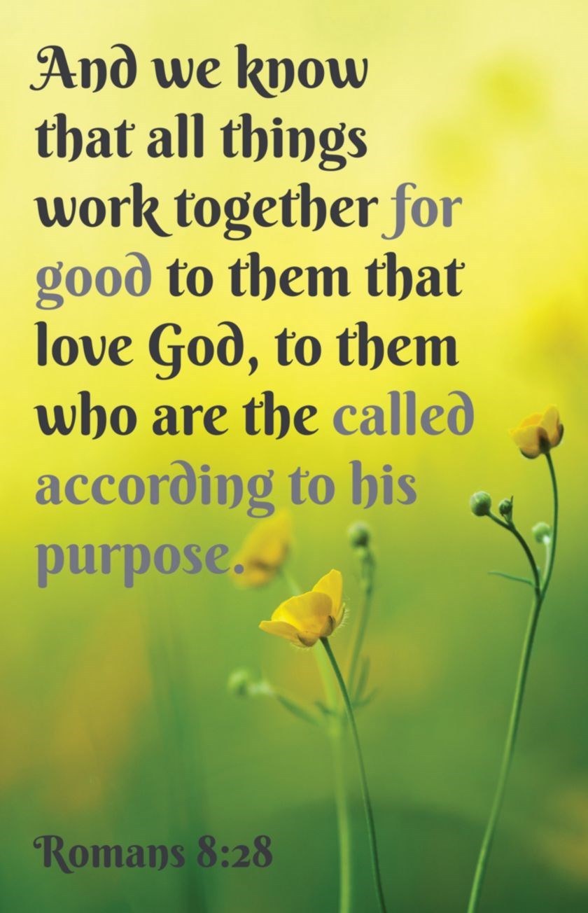 Bulletin-And We Know That All Things Work Together For Good (Romans 8:28  KJV) (Pack Of 100)