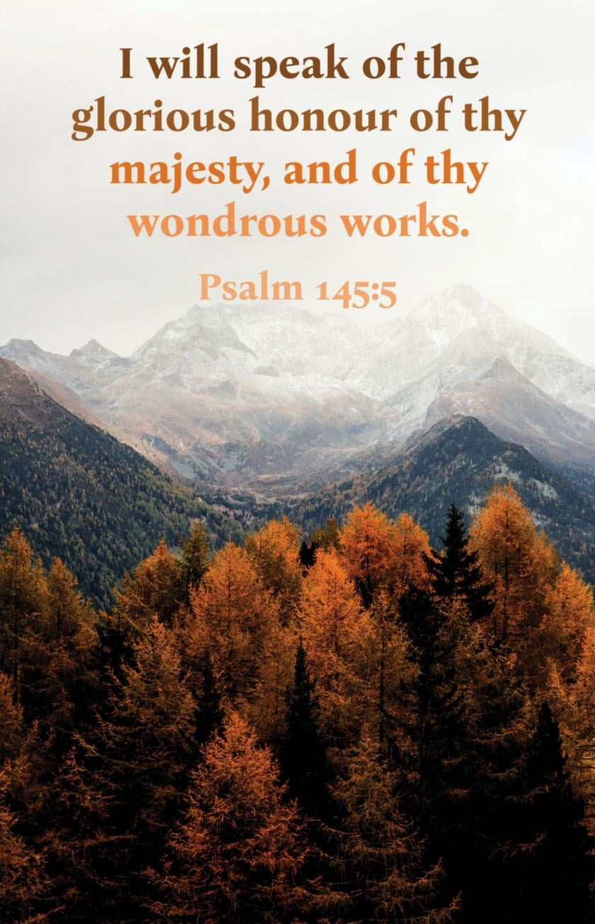 Bulletin-I Will Speak Of The Glorious Honour Of Thy Majesty (Psalm 145:5  KJV) (Pack Of 100)